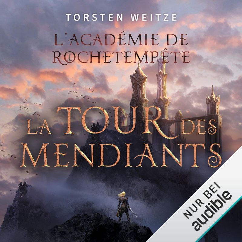 Cover of La Tour des Mendiants: L’Académie de Rochetempête, Vol. 1